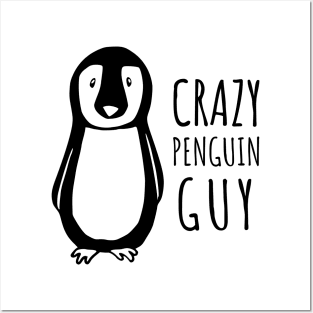 Crazy Penguin Guy Posters and Art